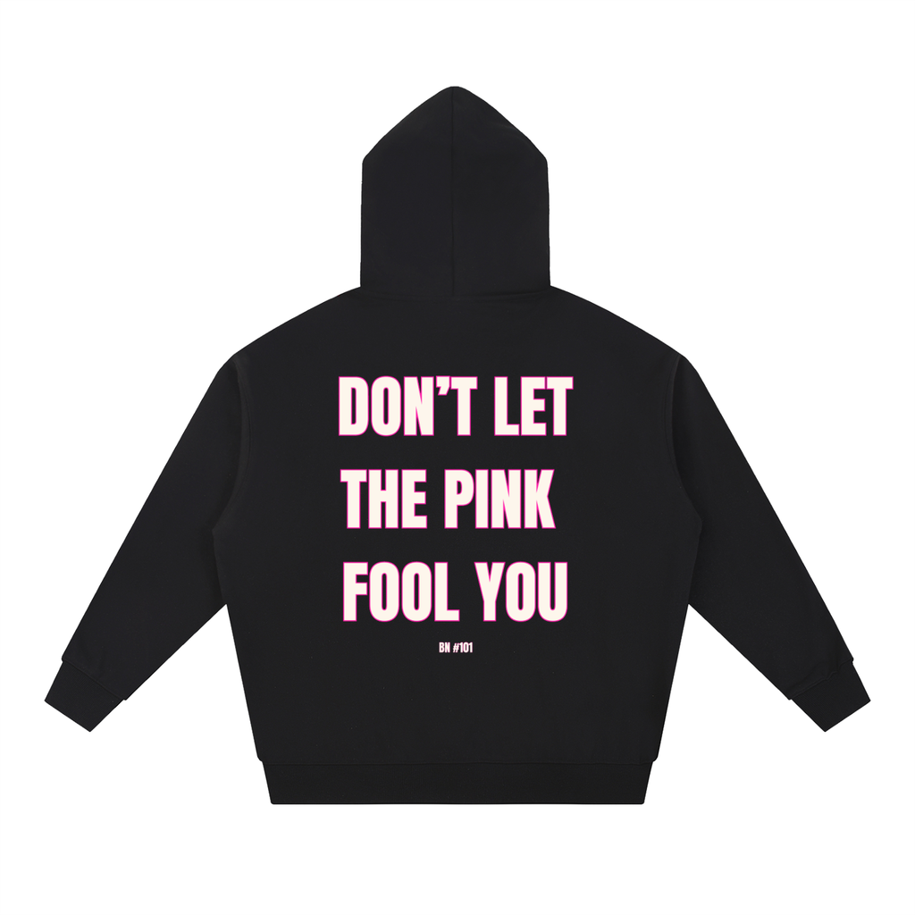 Oversized Hoodie, Don't Let the Pink Fool You | BN #101